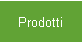 Prodotti